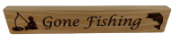 Wood Sign, Gone Fishing